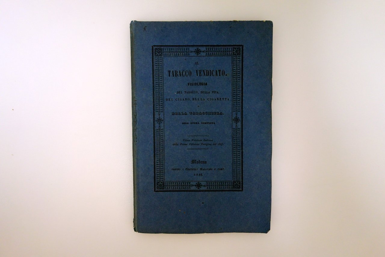 Il Tabacco Vendicato Fisiologia della Pipa Sigaro Sigaretta Modena 1846 …