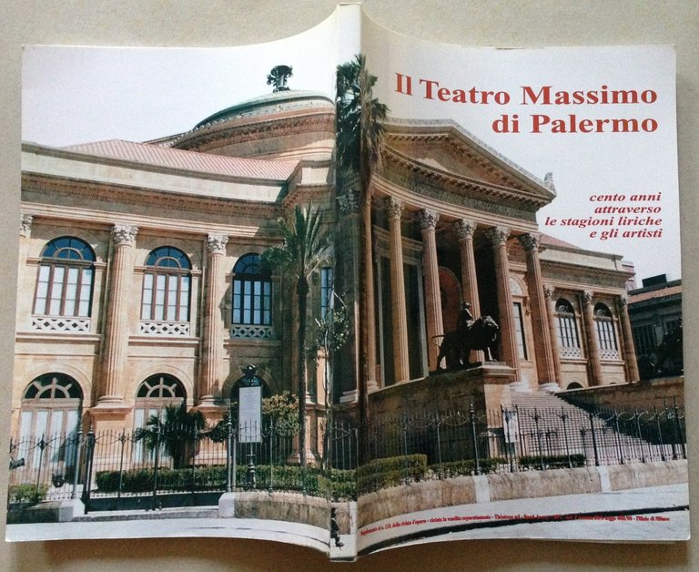 Il Teatro Massimo di Palermo 100 Anni Attraverso Stagioni Liriche …