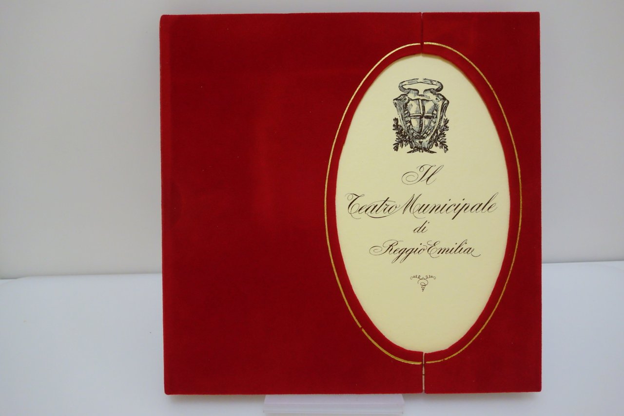 IL TEATRO MUNICIPALE DI REGGIO EMILIA BELLOCCHI 1962 NUMERATO VELLUTO … | Immagine principale