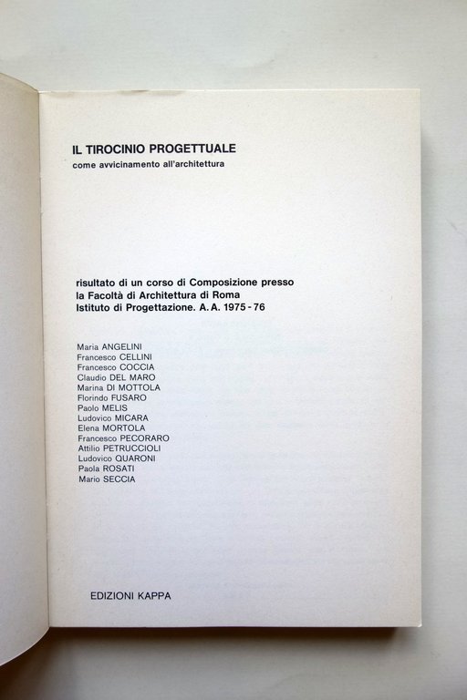 Il Tirocinio Progettuale Come Avvicinamento all'Architettura Edizioni Kappa 1979