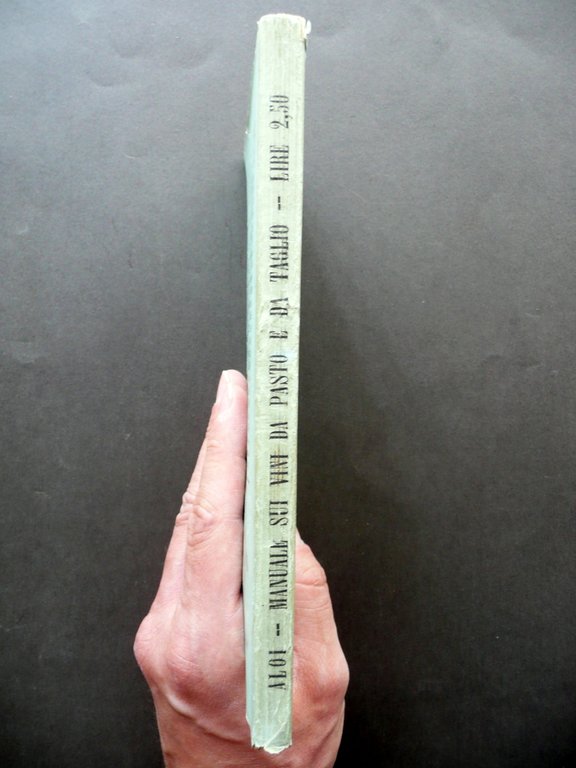 Il Vino da Pasto e da Taglio Manuale Teorico Pratico … | Immagine Gallery 3