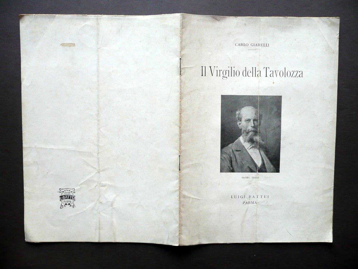 Il Virgilio della Tavolozza Carlo Giarelli Battei Parma 1911 Stefano …