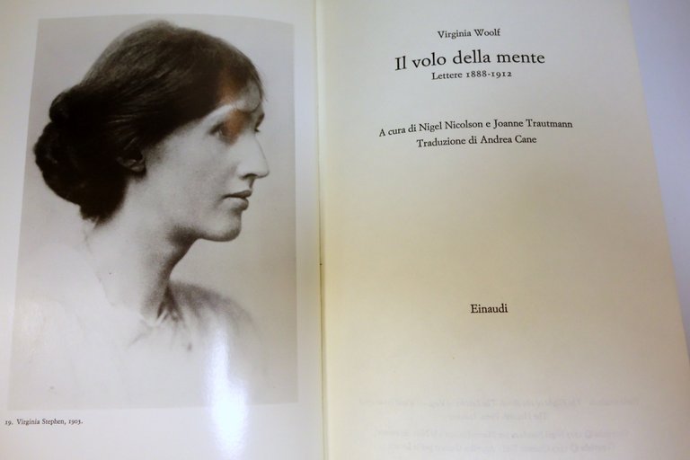 IL VOLO DELLA MENTE LETTERE 1888-1912 WOOLF EINAUDI 1980
