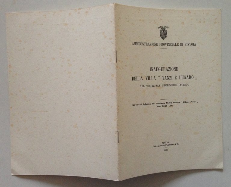 Inaugurazione Della Villa Tanzi e Lugaro Nell'Ospedale Neuropsichiatrico Pacini | Immagine Gallery 2