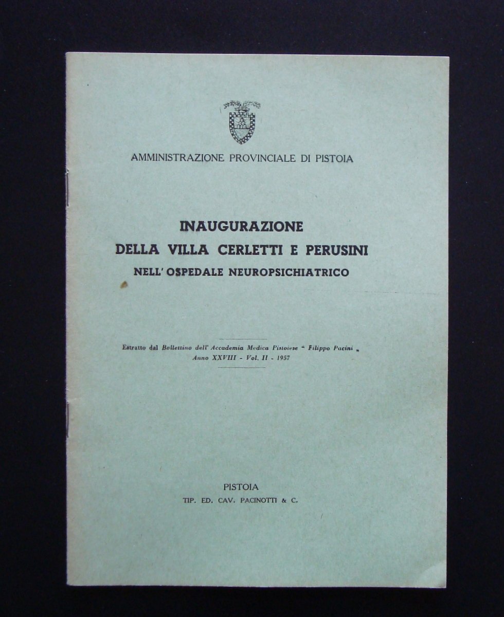 INAUGURAZIONE VILLA CERLETTI PERUSINI OSPEDALE NEUROPSICHIATRICO PISTOIA 1957 | Immagine principale