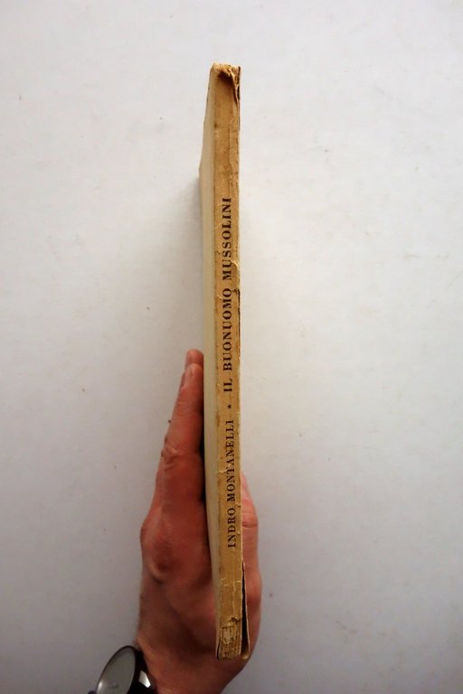 Indro Montanelli il Buonuomo Mussolini Edizioni Riunite Milano 1947