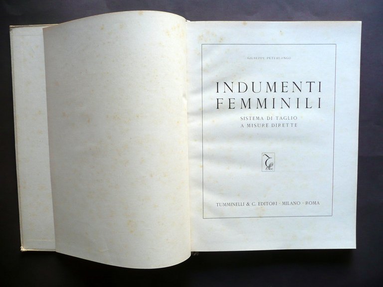Indumenti Femminili Manuale Teorico Pratico Peterlongo Tumminelli Anni '30 '40 | Immagine Gallery 3