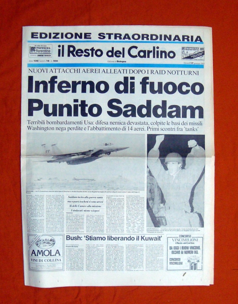 Inferno di Fuoco Punito Saddam Il Resto del Carlino 17 …