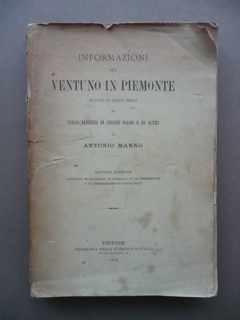 Informazioni Ventuno In Piemonte Carlo Alberto Manno Risorgimento 1879 Storia