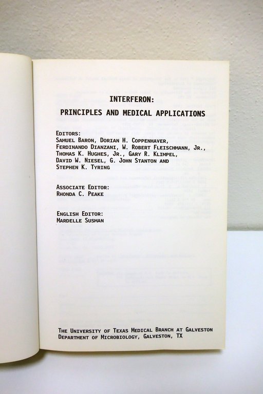 Interferon Principles and Medical Applications UTMB Texas USA 1992