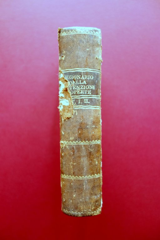 Invenzioni e Scoperte pi˘ Importanti Sonzogno Milano 1826 2 Tomi …