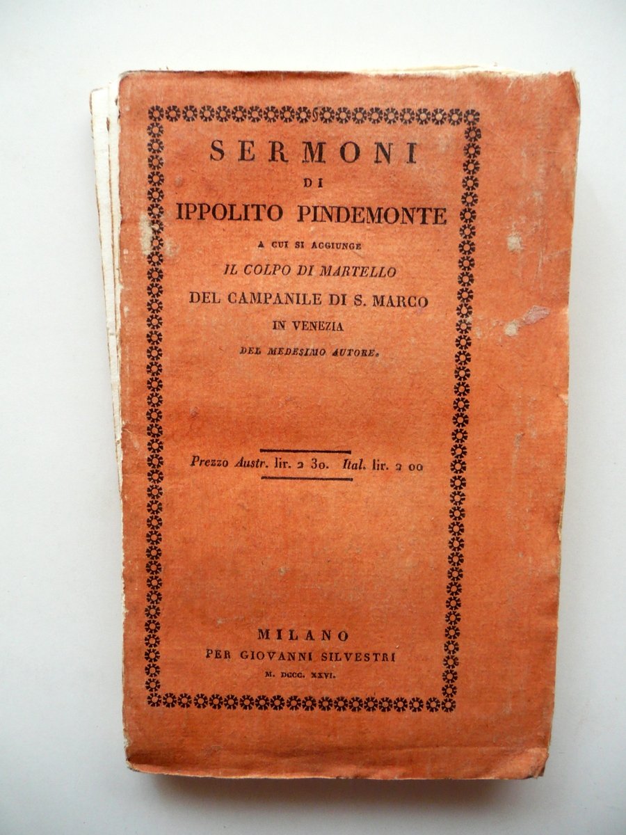 Ippolito Pindemonte Sermoni Colpo di Martello Campanile S. Marco Silvestri …