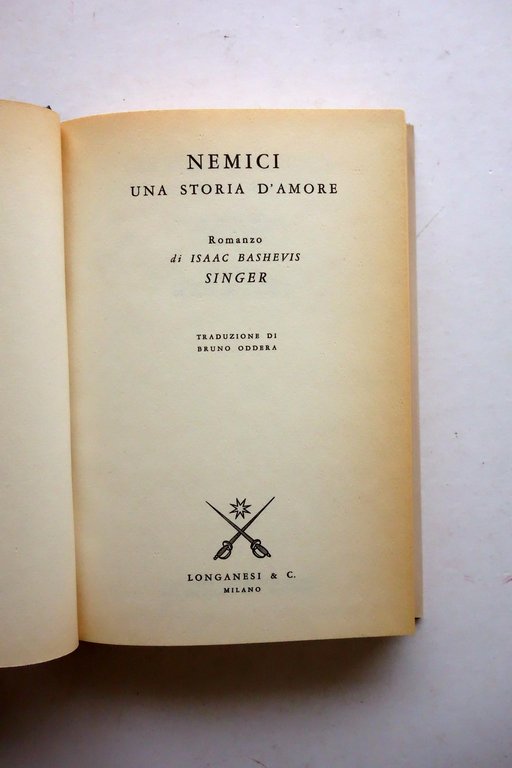 Isaac B. Singer Nemici Longanesi Milano 1990 Ottimo