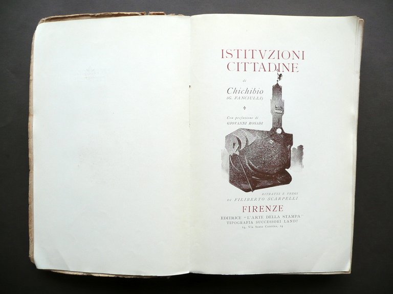 Istituzioni Cittadine Chichibio G. Fanciulli Firenze 1913 F. Scarpelli Numerato