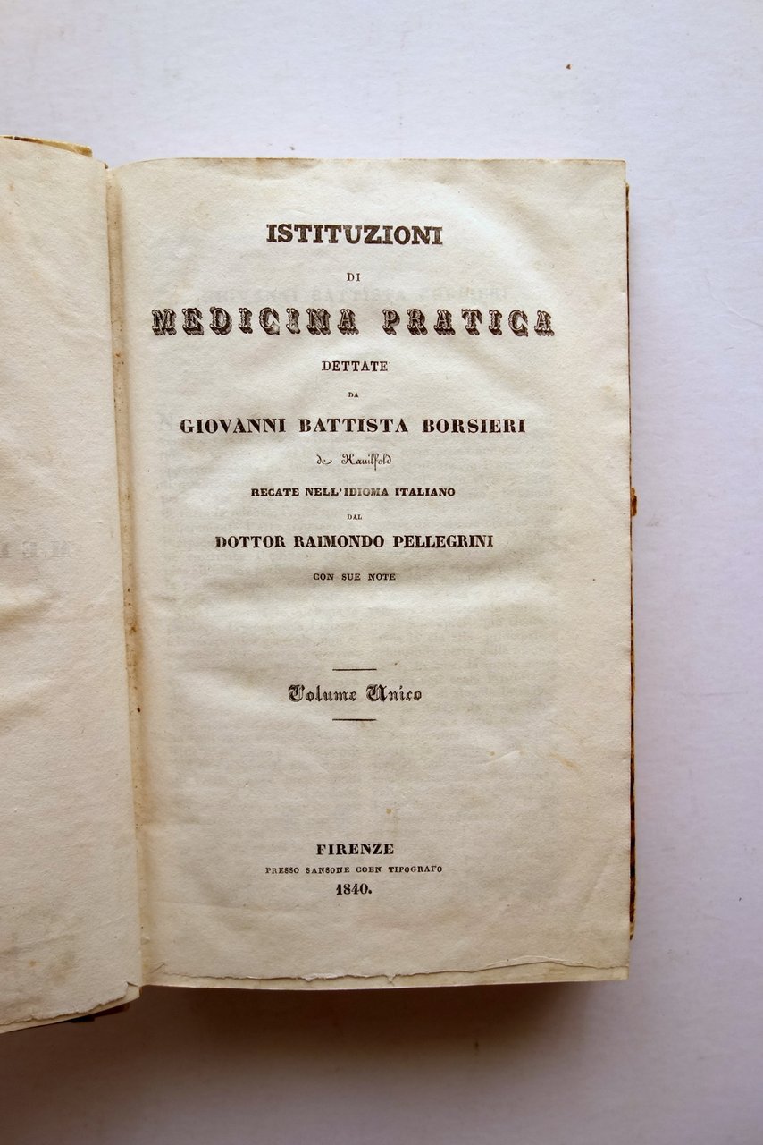 Istituzioni di Medicina Pratica GÏovanni Battista Borsieri Coen Firenze 1840