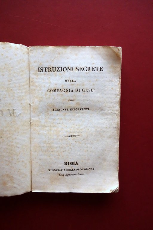 Istruzioni Secrete della Compagnia di Ges˘ Tip. della Propaganda Roma … | Immagine Gallery 3