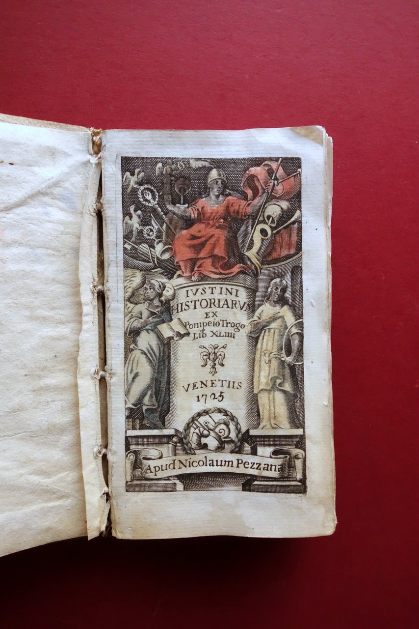 Iustini Historiarum ex Pompeio Trogo Lib. XLIIII Nicolaum Pezzana Venezia …