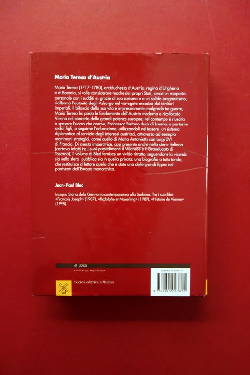 Jean Paul Bled Maria Teresa d'Austria il Mulino Bologna 2003