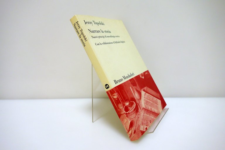 Jerzy Topolski Narrare la Storia Bruno Mondadori Milano 1997 | Immagine Gallery 2
