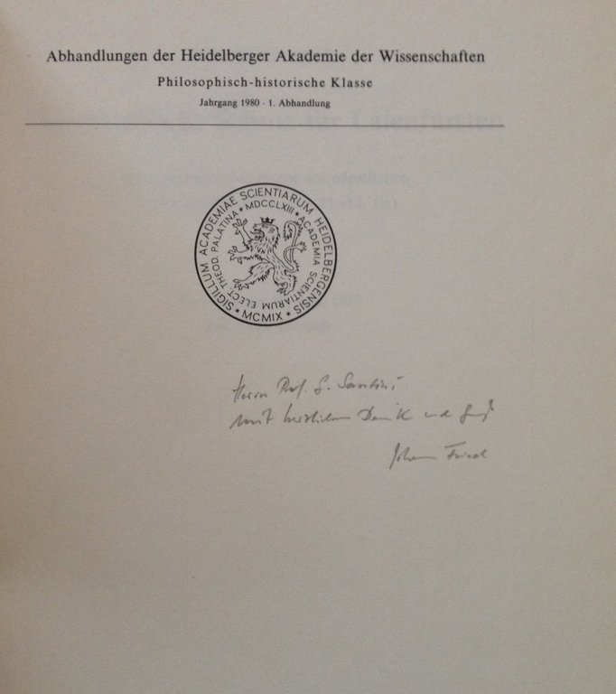 Johannes Fried Der Papstliche Schutz fur Laienfursten Heidelberg 1980