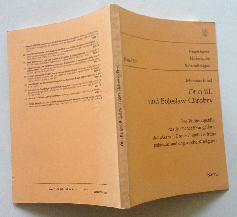 Johannes Fried Otto III und Boleslaw Chrobry Steiner Verlag Stuttgart …