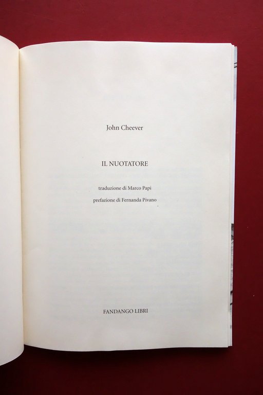 John Cheever il Nuotatore Fandango Libri Roma 2000 Prefazione di …