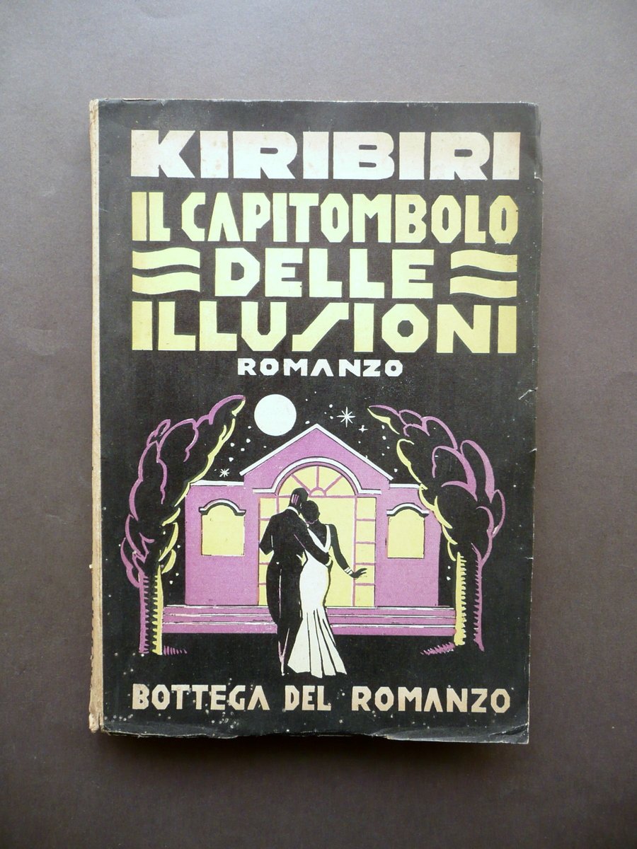 Kiribiri Il Capitombolo delle Illusioni Firenze 1937 Autografo Futurismo 1∞ …
