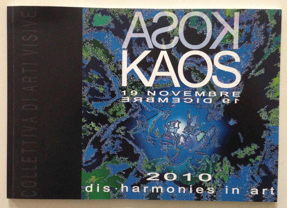 Kosa Kaos Novembre Dicembre 2010 Avanguardie Dis. Harmonies in Art …