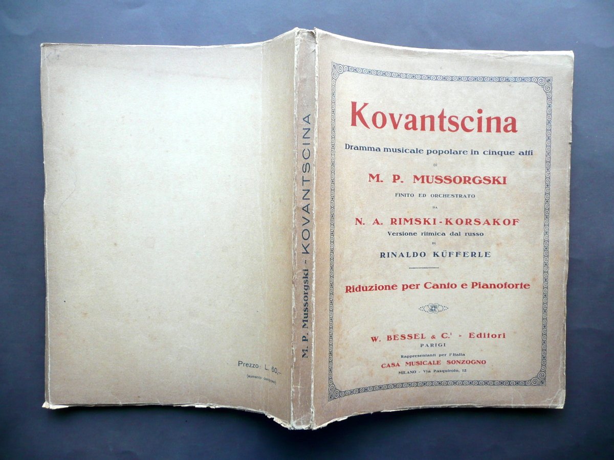 Kovantscina Dramma Mussorgski Rimski Korsakoff Bessel Parigi 1925 Spartito