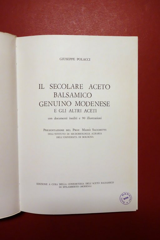 L'Aceto Balsamico Modenese Ricerche di G. Polacci Spilamberto Modena 1970 …
