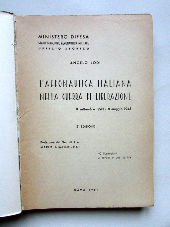 L'Aeronautica Italiana nella Guerra di Liberazione 1943-45 Angelo Lodi 2∞ … | Immagine Gallery 3