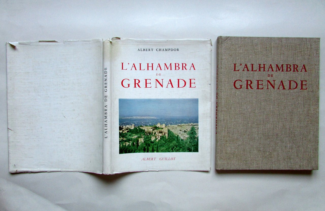 L'Alhambra de Grenade Albert Champdor A. Guillot Paris 1952 Archeologia | Immagine principale
