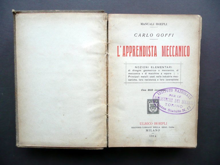 L'Apprendista Meccanico Nozioni Elementari Carlo Goffi Hoepli Milano 1914 1∞ … | Immagine Gallery 3