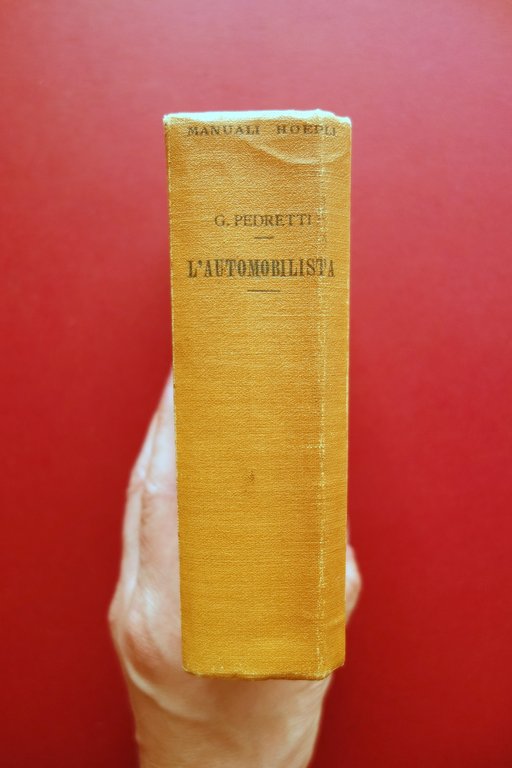 L'Automobilista e il Costruttore di Automobili G. Pedretti Hoepli 1927 … | Immagine Gallery 2
