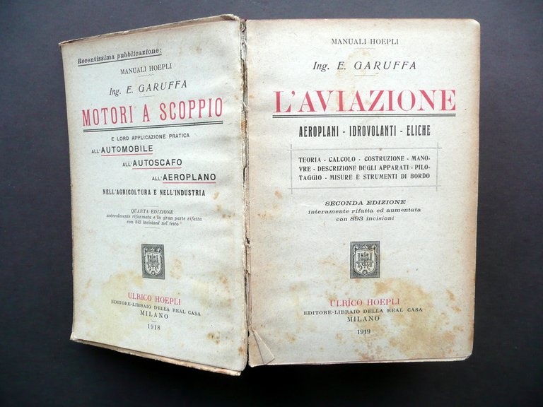 L'Aviazione Aeroplani Idrovolanti Eliche E. Garuffa Hoepli Milano 1919