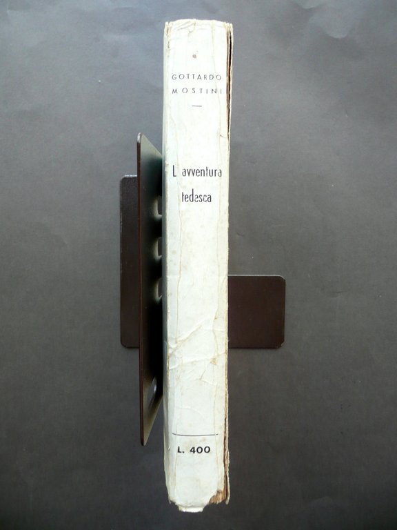 L'Avventura Tedesca Gottardo Mostini ENAL Alessandria 1948 P. Morando Originale