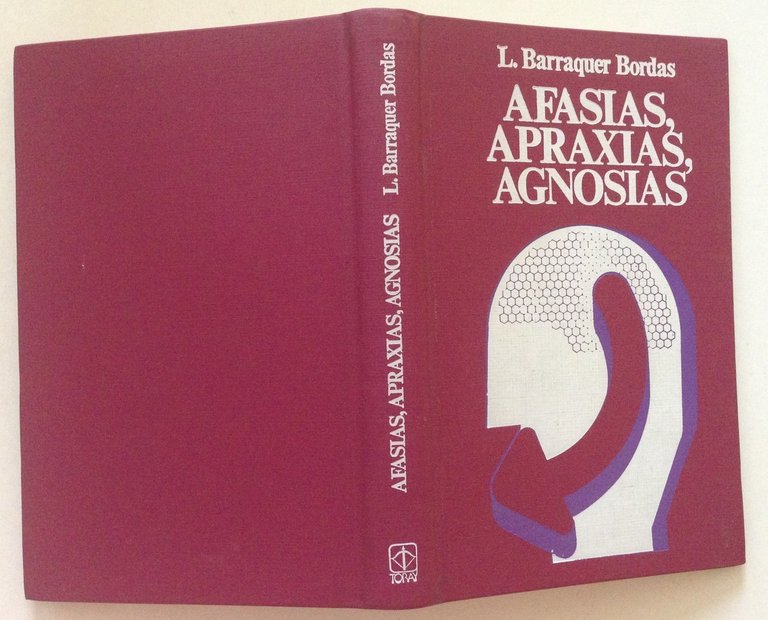 L. Barraquer Bordas Afasias Apraxias Agnosias Ediciones Toray Barcelona 1976 | Immagine Gallery 2