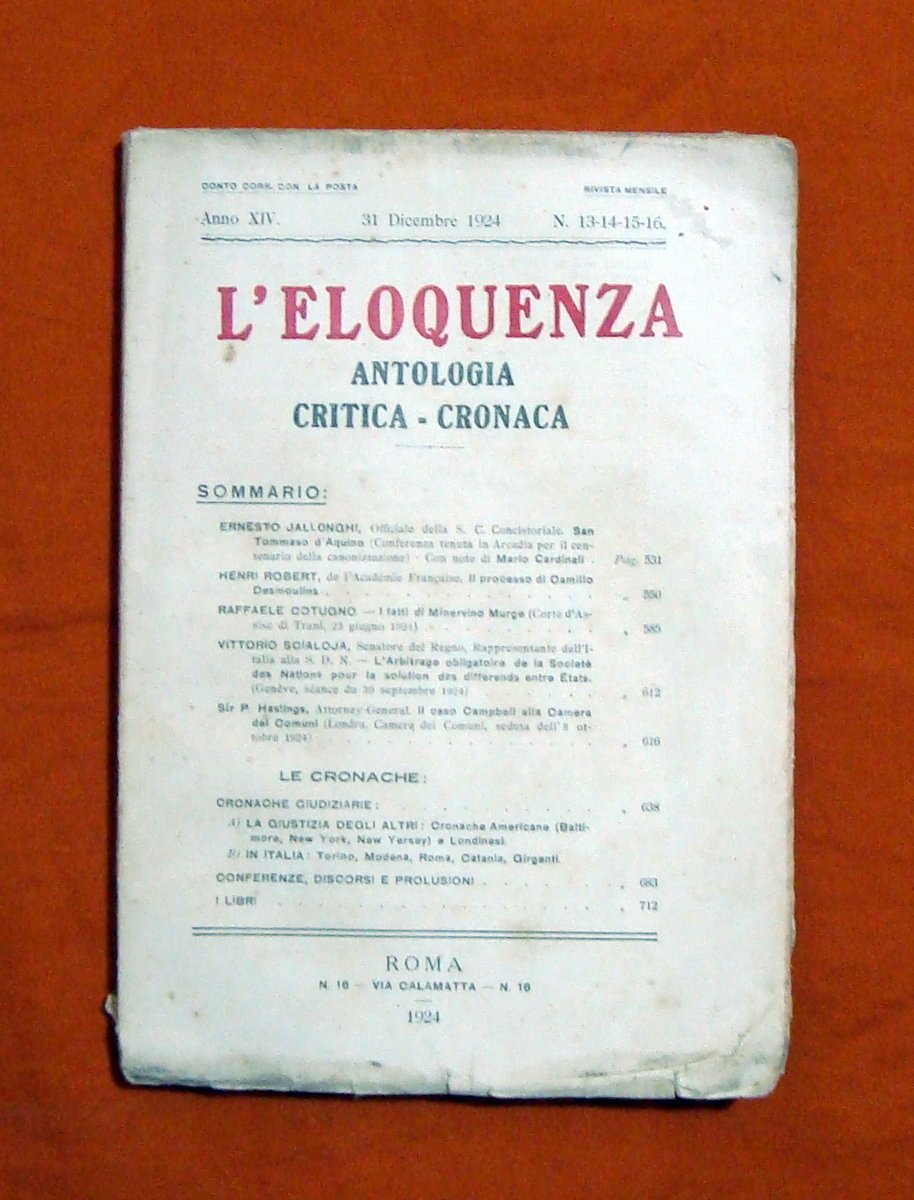 L'Eloquenza Anno XIV dicembre 1924 n.13-14-15-16 Fatti di Minervino Murge …