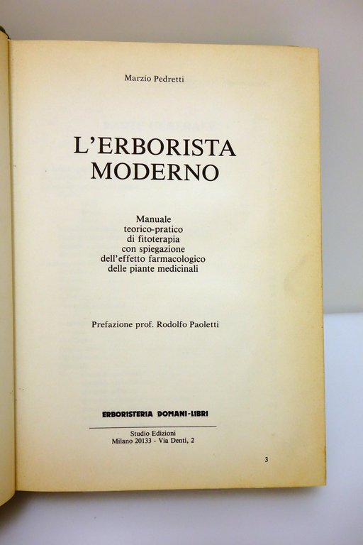 L'ERBORISTA MODERNO FITOTERAPIA PIANTE MEDICINALI PEDRETTI DOMANI-LIBRI 1980
