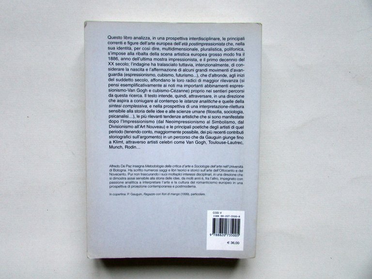 L'Et‡ Postimpressionista da Seurat a Klimt Alfredo De Paz Liguori …