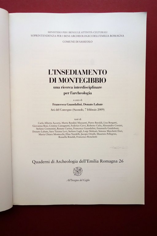 L'Insediamento di Montegibbio AA. VV. Comune di Sassuolo 2009