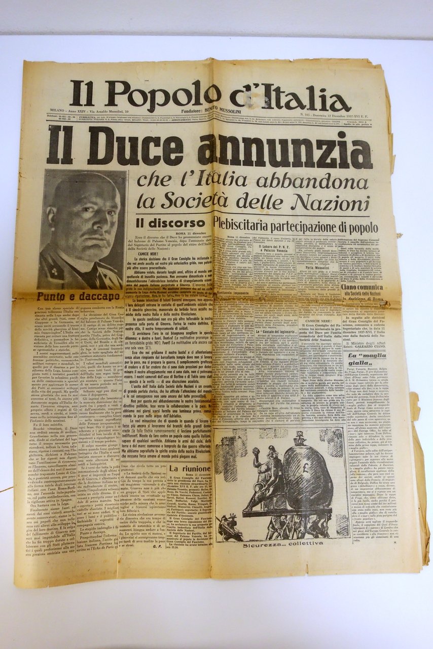 L'ITALIA ABBANDONA LA SOCIETA' DELLE NAZIONI IL POPOLO D'ITALIA 12/12/1937