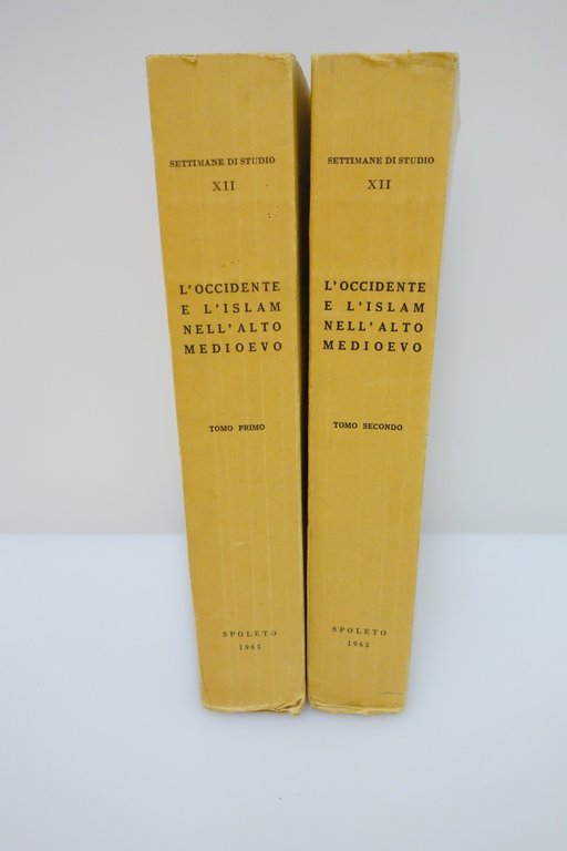 L'OCCIDENTE E L'ISLAM NELL'ALTO MEDIOEVO CENTRO STUDI ALTO MEDIOEVO 1964 …