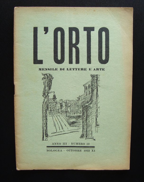 L'Orto Mensile di Lettere e Arte Ottobre 1933 Bologna Anno … | Immagine Gallery 1