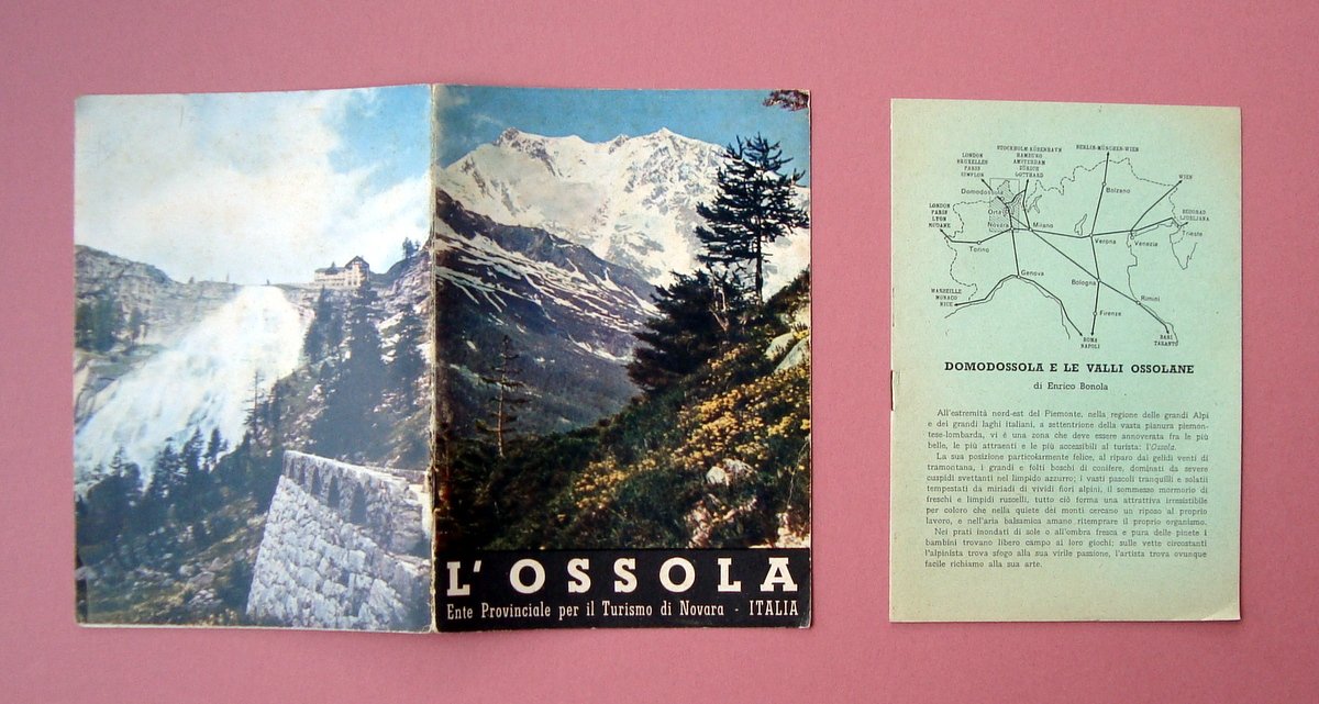 L'Ossola Opuscolo ENIT Novara 1953 Bognanco S.Lorenzo Domodossola Bonola