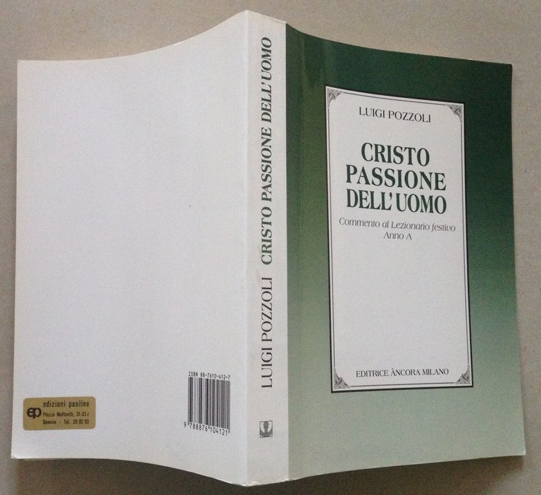 L. Pozzoli Cristo Passione Dell'Uomo Commento al Lezionario Festivo Anno …