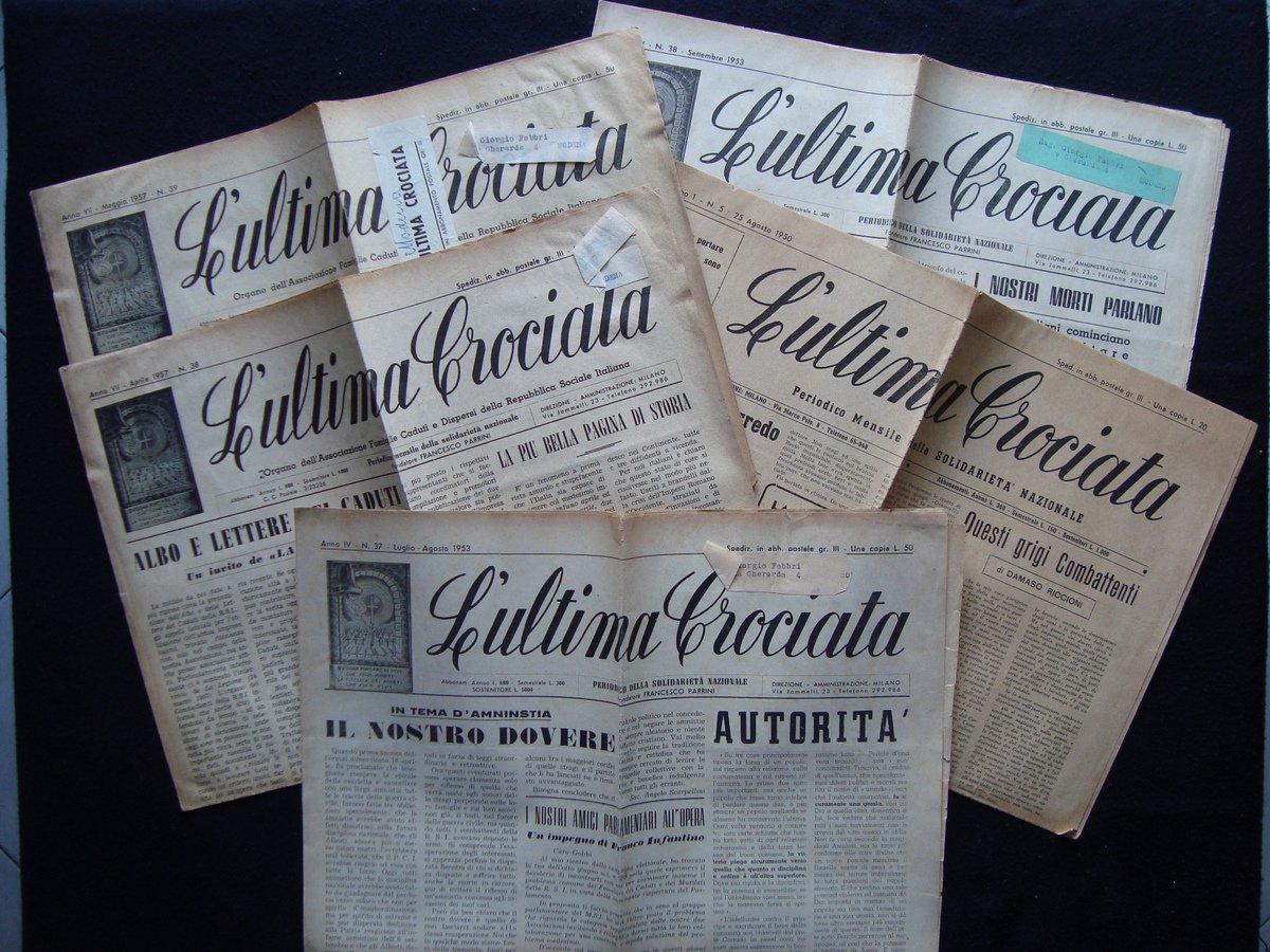 L'Ultima Crociata cinque numeri 1950 1953 1957 Caduti RSI Solidariet‡ …