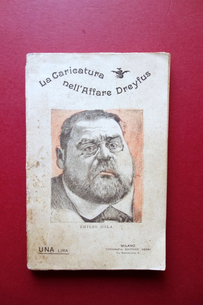 La Caricatura nell'Affare Dreyfus Tipografia Verri Milano 1899 Molto Raro