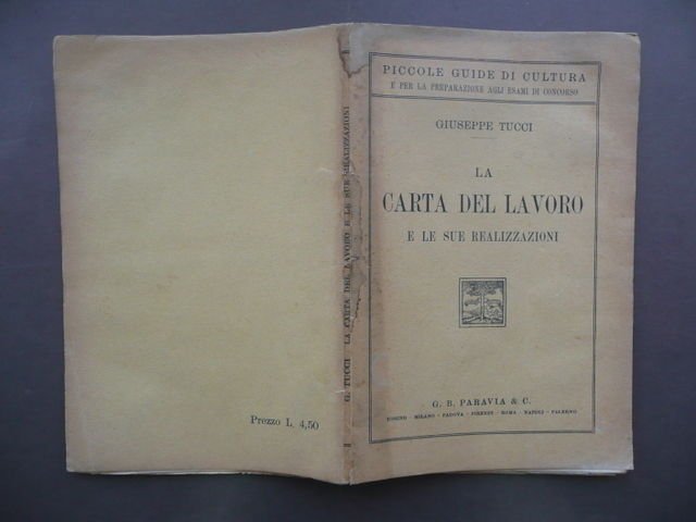 La Carta Del Lavoro E Le Sue Realizzazioni Tucci Paravia …