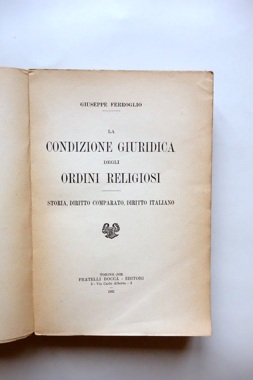 La Condizione Giuridica degli Ordini Religiosi G. Ferroglio Bocca Torino …
